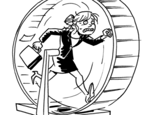 A cartoon depicting a business woman on a hamster wheel